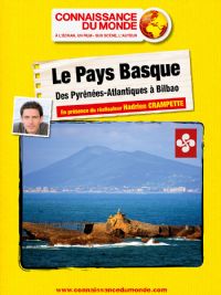 Connaissance du Monde Le Pays Basque. Du 10 au 11 mars 2016 à Reims. Marne.  14H15